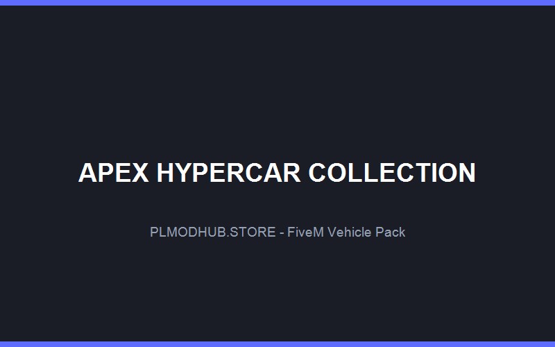 Apex Hypercar Collection (5 Cars)