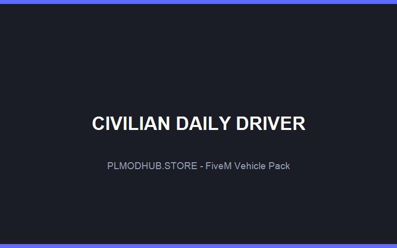 Civilian Daily Driver Pack (12 Cars)