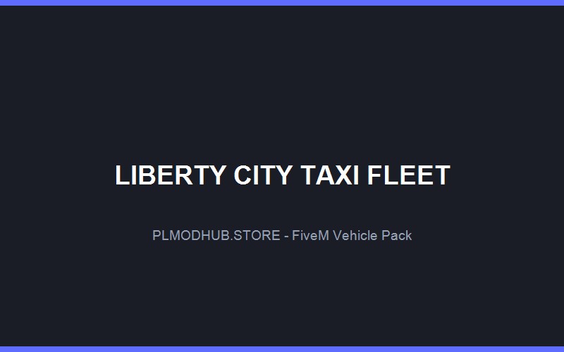 Liberty City Taxi & Service Fleet