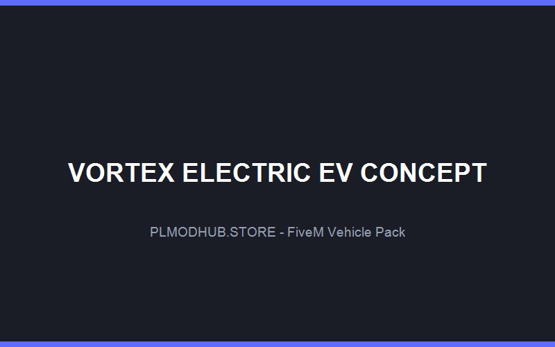 Vortex Electric EV Concept Pack